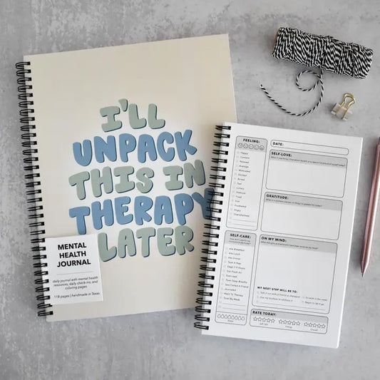 I'll Unpack This in Therapy Journal